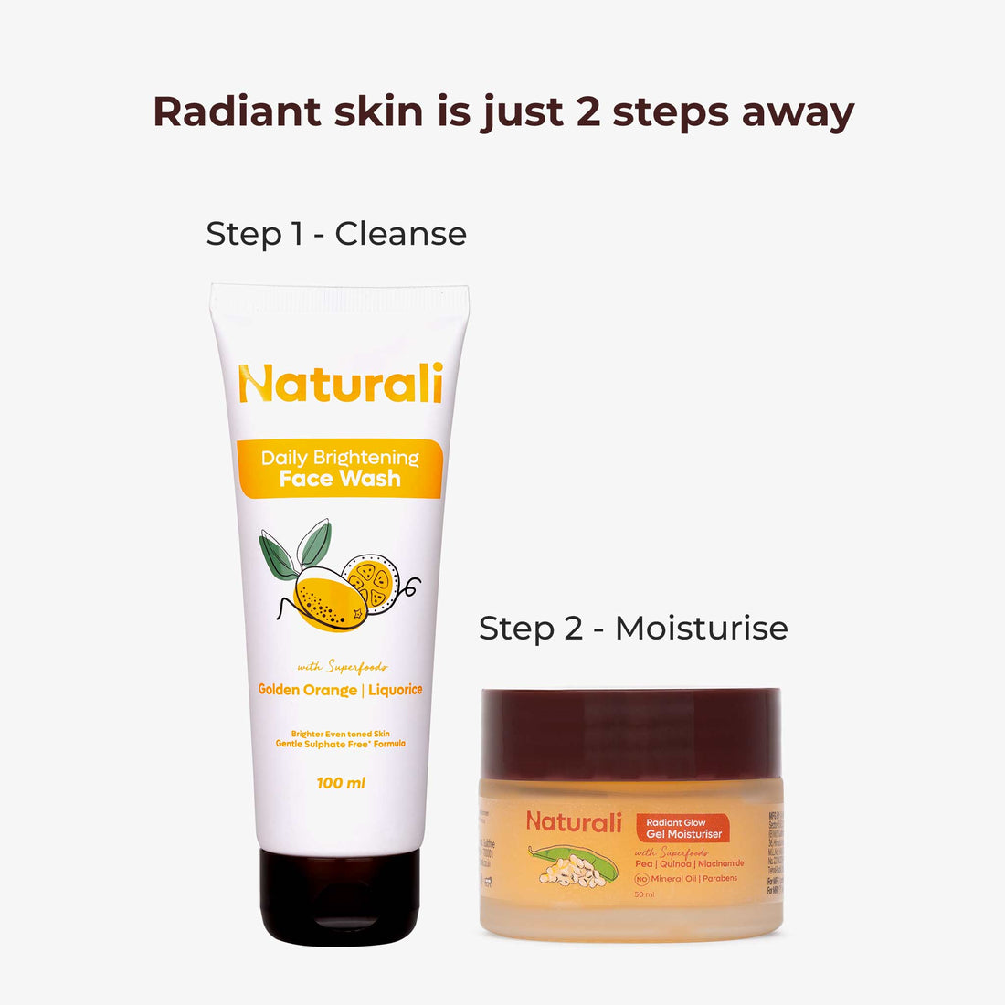 Naturali Everyday Radiance Combo - Daily Brightening Face Wash + Radiant Glow Gel Moisturiser